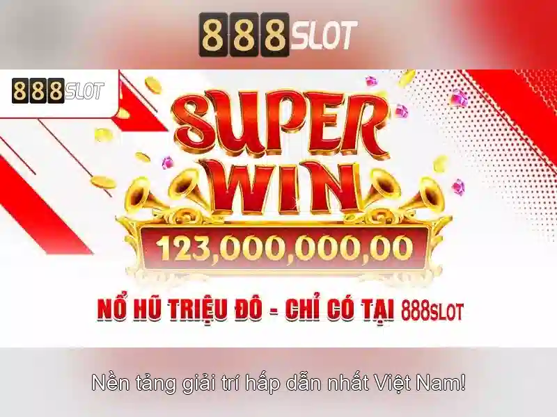 888slot - Nền tảng máy đánh bạc trực tuyến hàng đầu